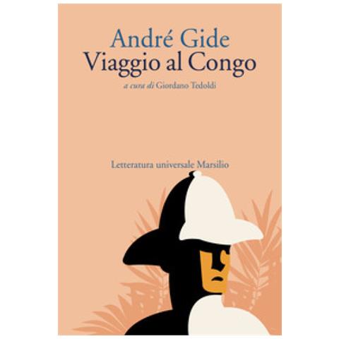 André Gide - Viaggio Al Congo - Foto 1