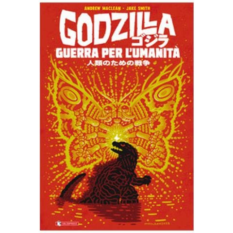 Andrew Maclean - Godzilla. Guerra Per L'umanità - Foto 1