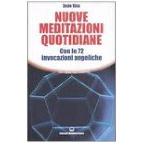 Dede Riva - Nuove meditazioni quotidiane. Con le 72 invocazioni angeliche - Foto 4