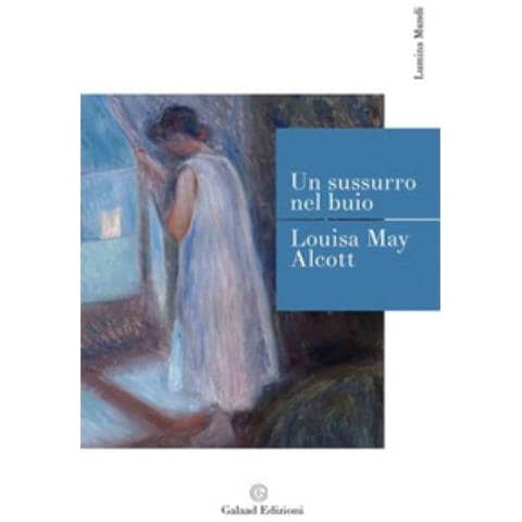 Louisa May Alcott - Un Sussurro Nel Buio - Foto 1