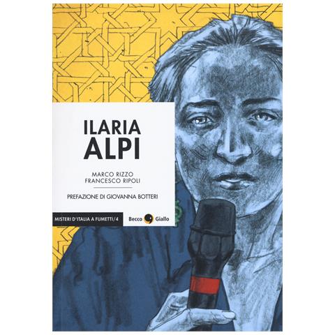 Marco Rizzo - Ilaria Alpi. Il prezzo della verità - Foto 1