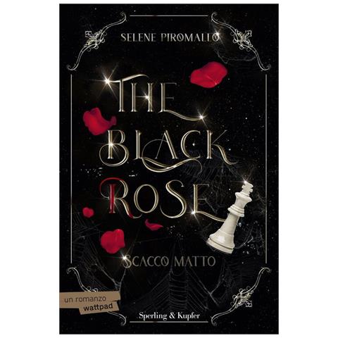Selene Piromallo - Scacco Matto. The Black Rose. 3. - Foto 2