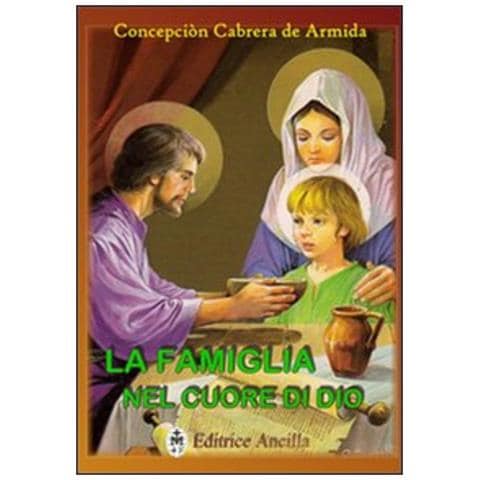 La Famiglia Nel Cuore Di Dio - Foto 1