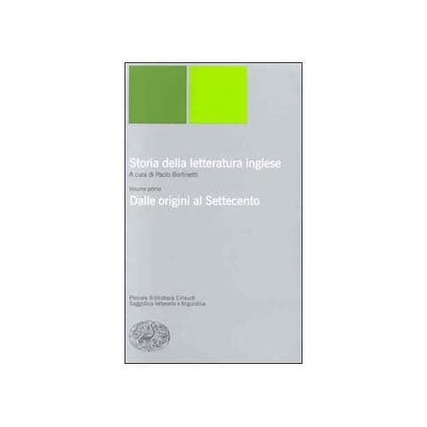 Paolo Bertinetti - Storia della letteratura inglese. Vol. 1: Dalle origini al Settecento - Foto 1