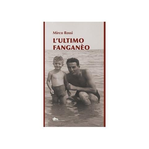 Mirco Rossi - L'ultimo fanganèo - Foto 1