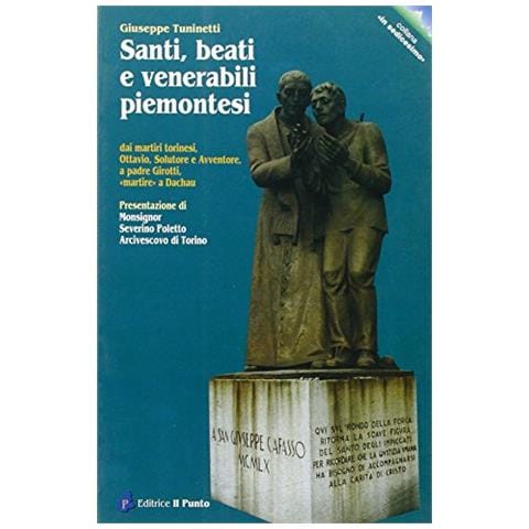 Giuseppe Tuninetti - Santi, beati e venerabili piemontesi - Foto 2