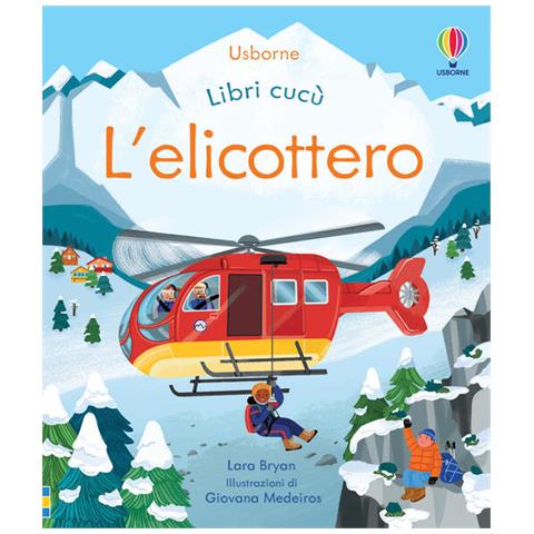 Lara Bryan - L'elicottero. Ediz. a colori - Foto 2
