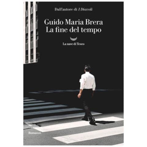 Guido Maria Brera - La Fine Del Tempo - Foto 1