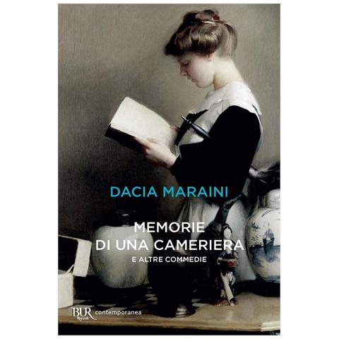 Dacia Maraini - Memorie di una cameriera e altre commedie - Foto 1