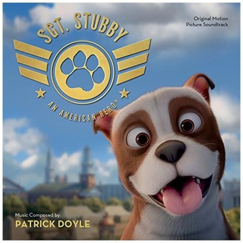 Patrick Doyle - Sgt. Stubby: An American Hero Ost - Foto 1