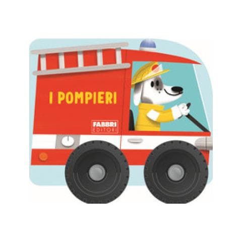 I Pompieri. I Libri Con Le Ruote. Mini. Ediz. A Colori - Foto 1