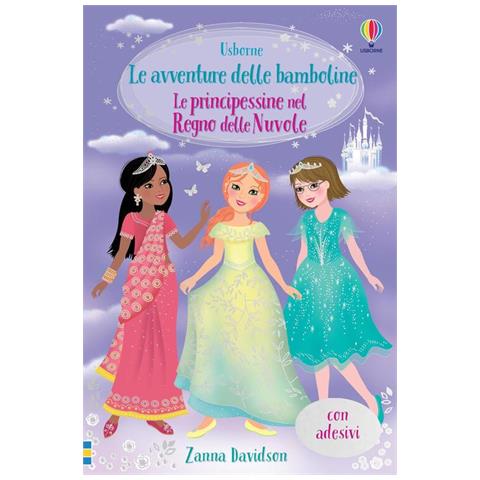 Zanna Davidson - Le principessine nel Regno delle Nuvole. Con adesivi. Ediz. illustrata - Foto 1