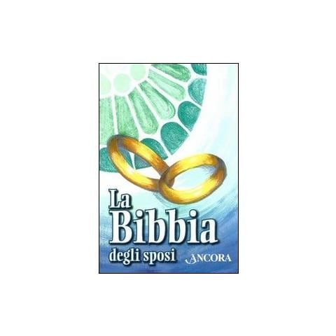 Bruno Maggioni - La Bibbia degli sposi - Foto 2