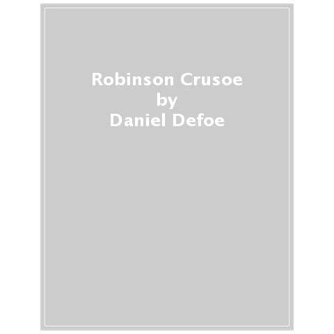 Daniel Defoe - Robinson Crusoe. Nuova Ediz. - Foto 1