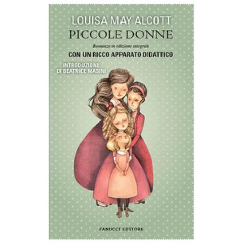 Louisa May Alcott - Piccole Donne. Ediz. Integrale - Foto 1