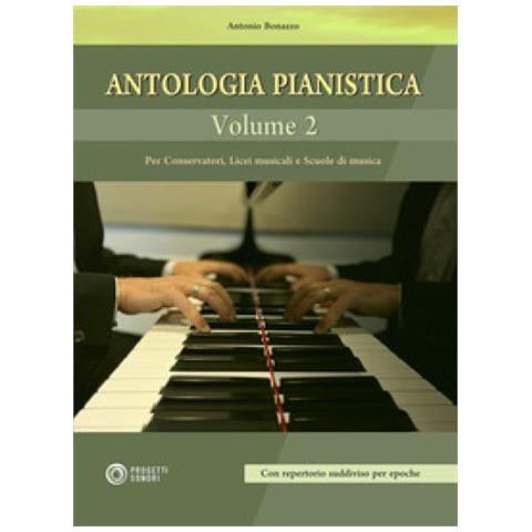 Antonio Bonazzo - Antologia pianistica. Vol. 2 - Foto 1