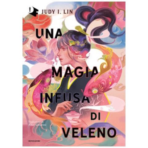 Judy I. Lin - Una Magia Infusa Di Veleno - Foto 1