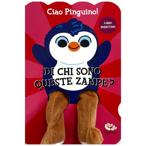 Lizzy Doyle - Ciao pinguino! Di chi sono queste zampe? Ediz. a colori - Foto 1