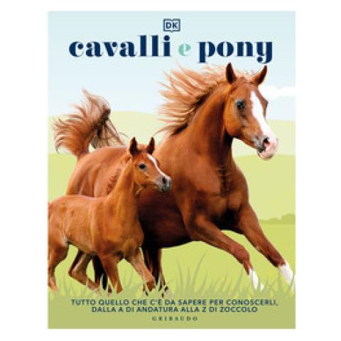 Cavalli E Pony. Ediz. Illustrata - Foto 2