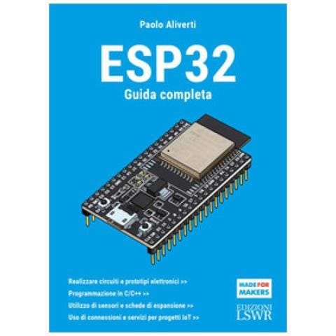 Paolo Aliverti - Esp32. Guida Completa - Foto 1