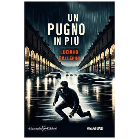 Luciano Ballerini - Un pugno in più - Foto 1