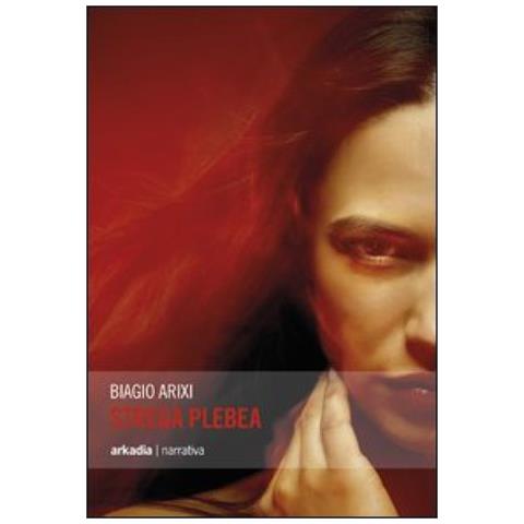 Biagio Arixi - Strega plebea - Foto 2