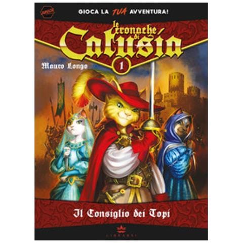 Mauro Longo - Il Consiglio Dei Topi. Le Cronache Di Catusia. Libro Game. Ediz. Illustrata. 1. - Foto 1