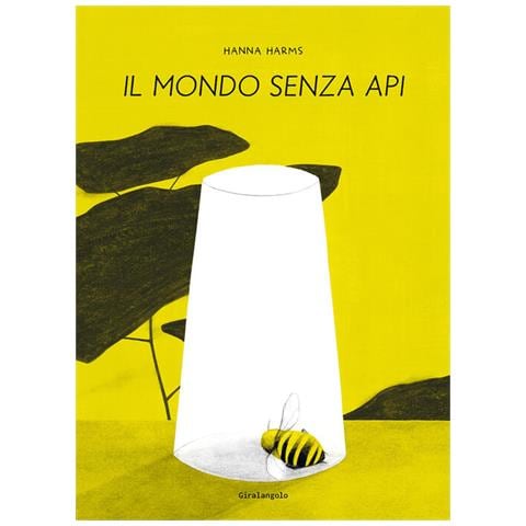 Hanna Harms - Il Mondo Senza Api - Foto 2