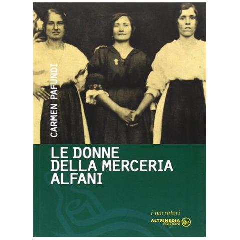 Carmen Pafundi - Le donne della merceria Alfani - Foto 1