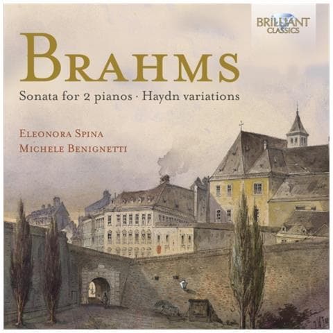 Johannes Brahms - Sonata Per 2 Pianoforti Op. 34b, Variazioni Su Un Tema Di Haydn Op. 56b - Benignetti Michele Pf - Foto 1