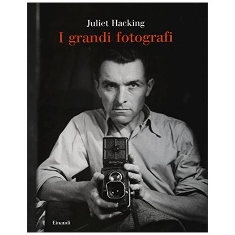 Juliet Hacking - I grandi fotografi. Ediz. illustrata - Foto 2