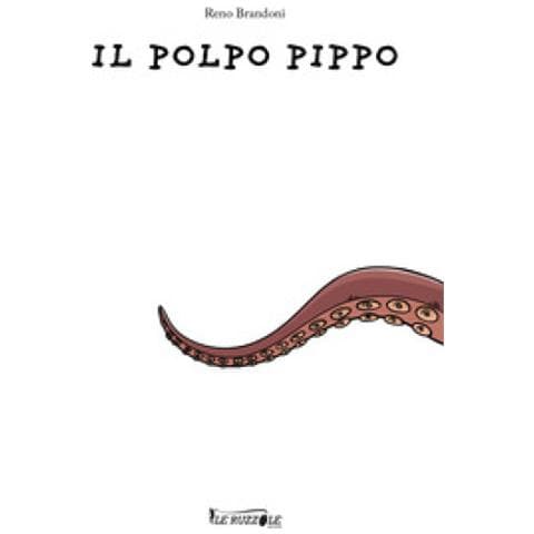 Reno Brandoni - Il Polpo Pippo - Foto 1
