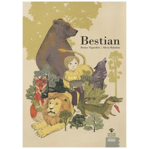Bruno Tognolini - Bestian. Ediz. Illustrata - Foto 1