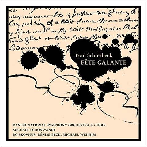 Danish Nso / schonwandt - Schierbeck / fete Galante (2 Cd)  - Foto 2