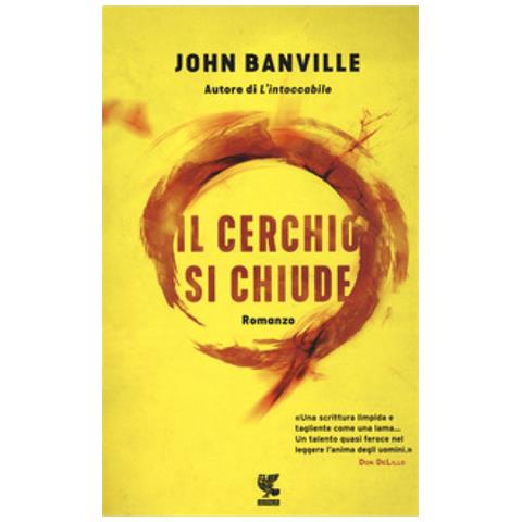 John Banville - Il cerchio si chiude - Foto 1