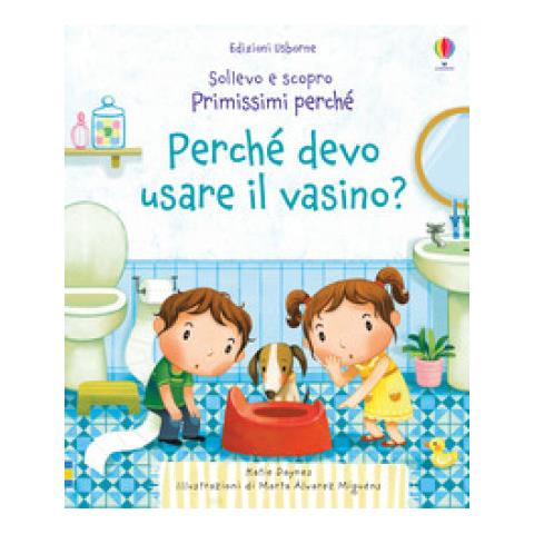 Katie Daynes - Perché Devo Usare Il Vasino? Ediz. A Colori - Foto 2