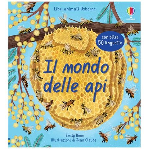 Emily Bone - Il Mondo Delle Api. Ediz. A Colori - Foto 2