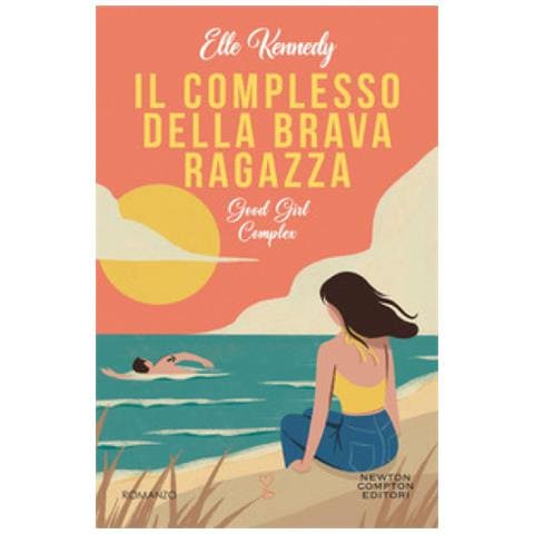 Elle Kennedy - Il Complesso Della Brava Ragazza. Good Girl Complex - Foto 1