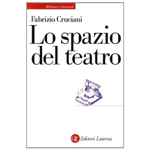 Fabrizio Cruciani - Lo spazio del teatro - Foto 1