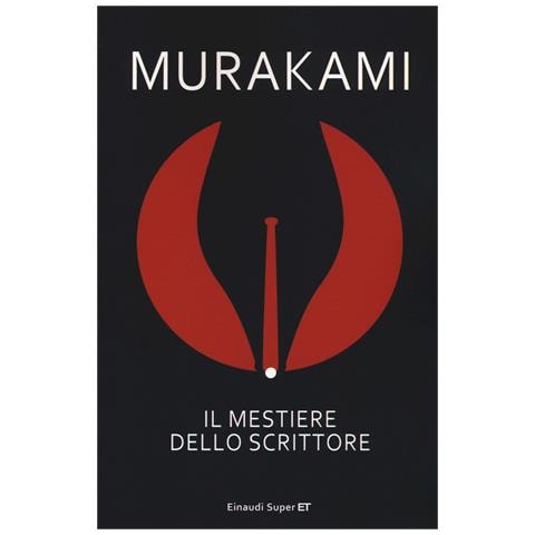 Haruki Murakami - Il mestiere dello scrittore - Foto 1
