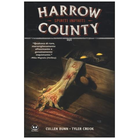 Cullen Bunn - Harrow County. Vol. 1: Spiriti infiniti - Foto 1