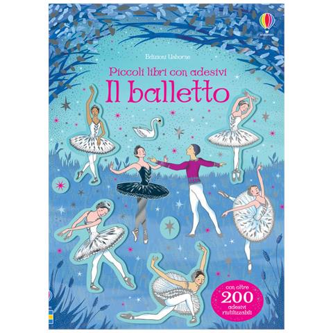 Kirsteen Robson - Il Balletto. Ediz. A Colori - Foto 2