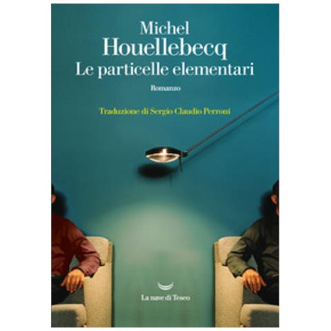 Michel Houellebecq - Le Particelle Elementari - Foto 1