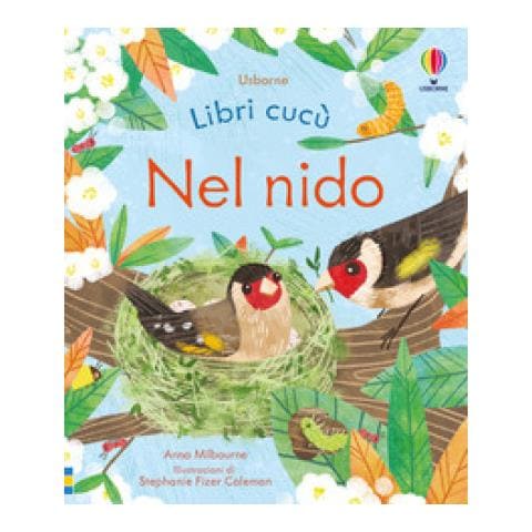 Anna Milbourne - Nel Nido. Ediz. A Colori - Foto 1