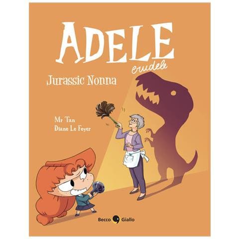 Mr Tan - Adele crudele. Vol. 16: Jurassic nonna - Foto 1