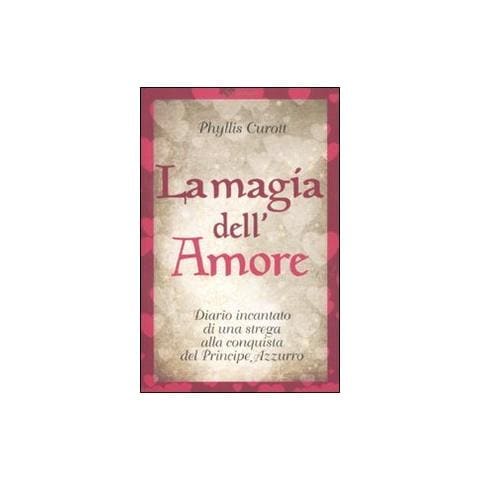 Phyllis Curott - La magia dell'amore - Foto 2