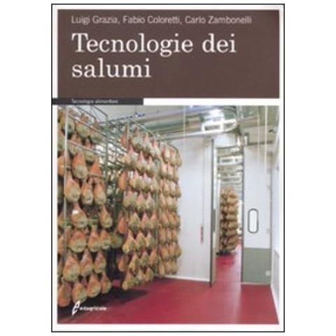 Luigi Grazia - Tecnologie dei salumi - Foto 2