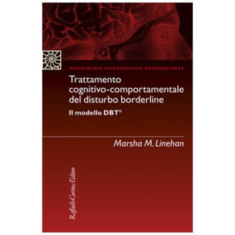 Marsha M. Linehan - Trattamento Cognitivo-comportamentale Del Disturbo Borderline Il Modello Dbt - Foto 1