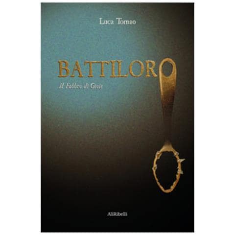Luca Tomao - Battiloro. Il Fabbro Di Gioie - Foto 1