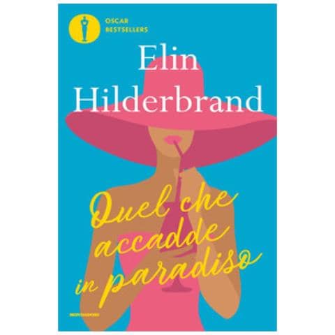 Elin Hilderbrand - Quel Che Accadde In Paradiso - Foto 1